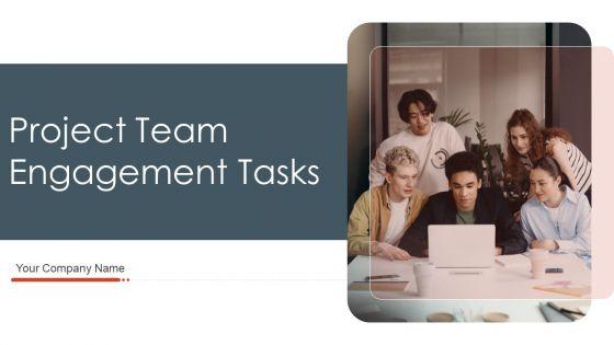 Project_Team_Engagement_Tasks_Ppt_PowerPoint_Presentation_Complete_Deck_With_Slides_Slide_1.jpg
