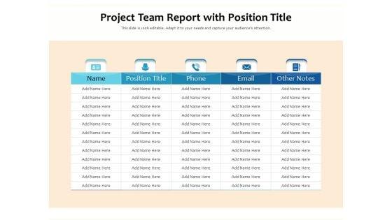 Project_Team_Report_With_Position_Title_Ppt_PowerPoint_Presentation_Gallery_Slideshow_PDF_Slide_1.jpg