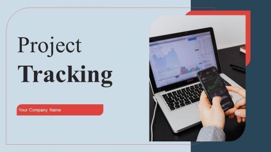 Project_Tracking_Ppt_PowerPoint_Presentation_Complete_Deck_With_Slides_Slide_1.jpg