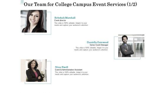 Promoting_University_Event_Our_Team_For_College_Campus_Event_Services_Assistant_Template_PDF_Slide_1.jpg