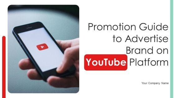 Promotion_Guide_To_Advertise_Brand_On_Youtube_Platform_Ppt_PowerPoint_Presentation_Complete_Deck_With_Slides_Slide_1.jpg