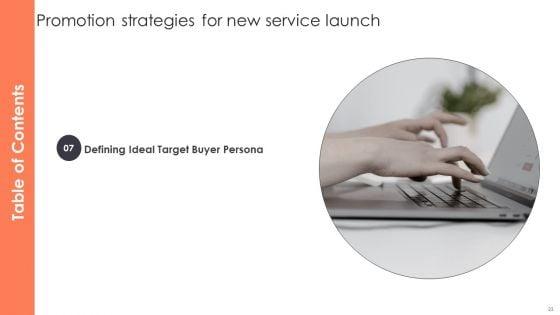 Promotion_Strategies_For_New_Service_Launch_Ppt_PowerPoint_Presentation_Complete_Deck_With_Slides_Slide_23.jpg