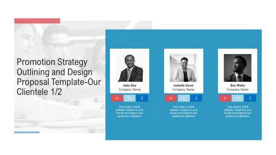 Promotion Strategy Outlining And Design Proposal Template Our Clientele Adapt Demonstration PDF Promotion Strategy Outlining And Design Proposal Template Our Clientele Adapt Demonstration PDF