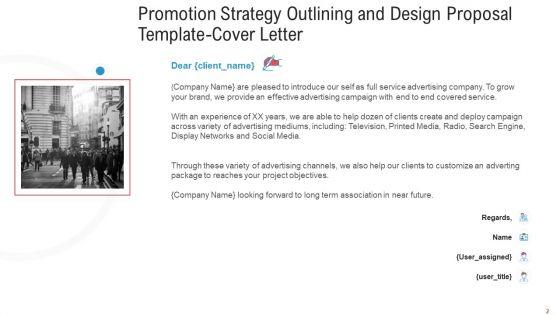 Promotion_Strategy_Outlining_And_Design_Proposal_Template_Ppt_PowerPoint_Presentation_Complete_Deck_With_Slides_Slide_2.jpg