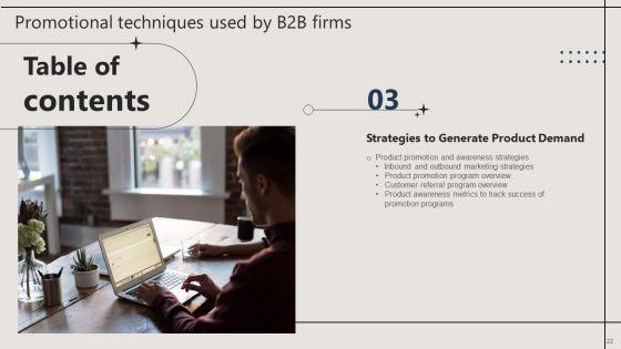 Promotion_Techniques_Used_By_B2B_Firms_Ppt_PowerPoint_Presentation_Complete_Deck_With_Slides_Slide_22.jpg