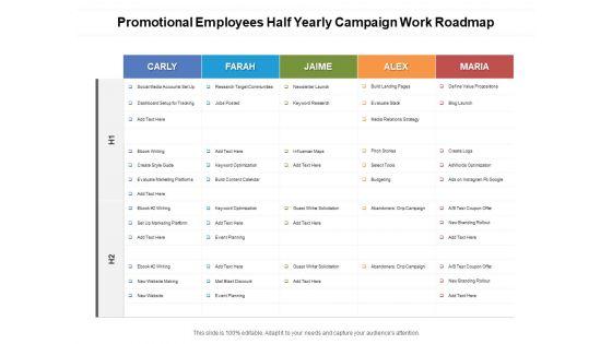 Promotional_Employees_Half_Yearly_Campaign_Work_Roadmap_Elements_Slide_1.jpg