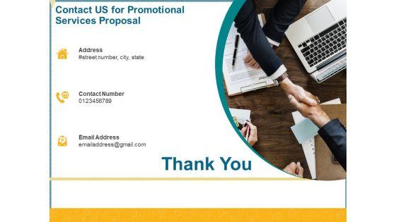 Promotional_Services_Proposal_Ppt_PowerPoint_Presentation_Complete_Deck_With_Slides_Slide_24.jpg