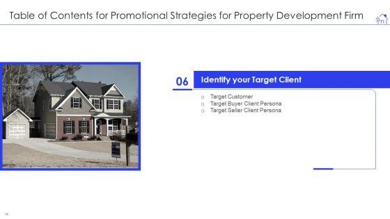 Promotional_Strategies_For_Property_Development_Firm_Ppt_PowerPoint_Presentation_Complete_With_Slides_Slide_14.jpg