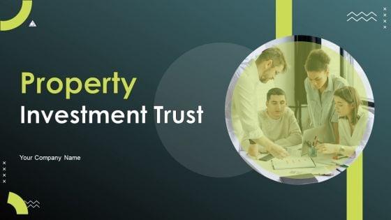 Property_Investment_Trust_Ppt_PowerPoint_Presentation_Complete_Deck_With_Slides_Slide_1.jpg