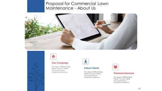Proposal_For_Commercial_Lawn_Maintenance_Ppt_PowerPoint_Presentation_Complete_Deck_With_Slides_Slide_32.jpg