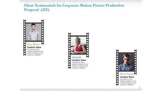 Proposal_For_Corporate_Motion_Picture_Production_Ppt_PowerPoint_Presentation_Complete_Deck_With_Slides_Slide_22.jpg