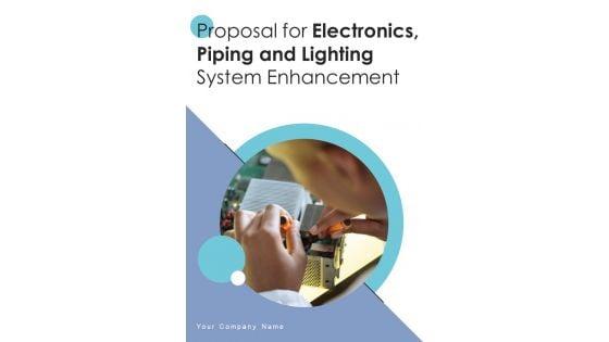 Proposal_For_Electronics_Piping_And_Lighting_System_Enhancement_Example_Document_Report_Doc_Pdf_Ppt_Slide_1.jpg