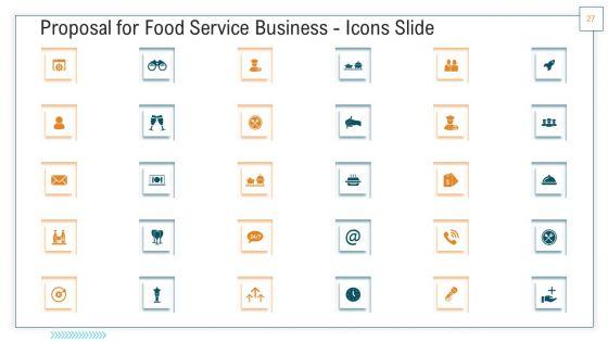 Proposal_For_Food_Service_Business_Ppt_PowerPoint_Presentation_Complete_Deck_With_Slides_Slide_27.jpg