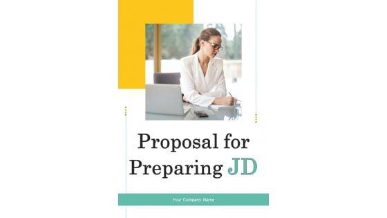 Proposal_For_Preparing_JD_Example_Document_Report_Doc_Pdf_Ppt_Slide_1.jpg