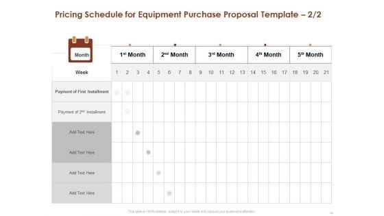 Proposal_For_Purchasing_New_Equipment_Ppt_PowerPoint_Presentation_Complete_Deck_With_Slides_Slide_14.jpg