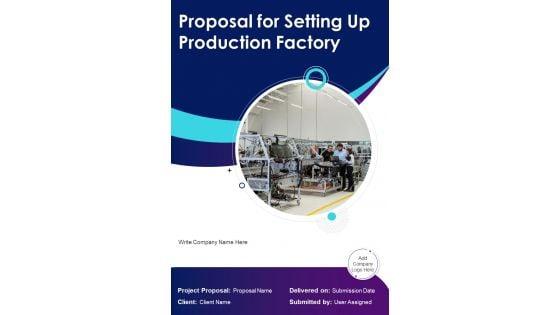 Proposal_For_Setting_Up_Production_Factory_Example_Document_Report_Doc_Pdf_Ppt_Slide_1.jpg