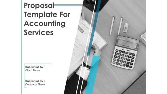 Proposal_Template_For_Accounting_Services_Ppt_PowerPoint_Presentation_Complete_Deck_With_Slides_Slide_1.jpg