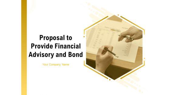 Proposal_To_Provide_Financial_Advisory_And_Bond_Ppt_PowerPoint_Presentation_Complete_Deck_With_Slides_Slide_1.jpg