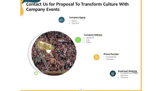Proposal_To_Transform_Culture_With_Company_Events_Ppt_PowerPoint_Presentation_Complete_Deck_With_Slides_Slide_25.jpg