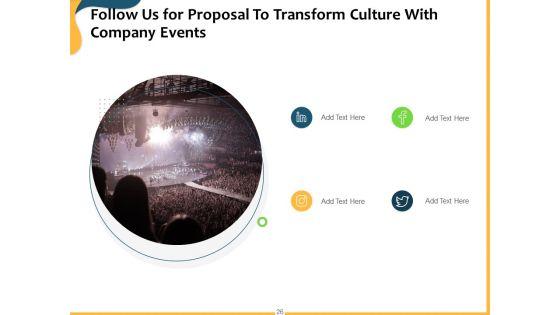 Proposal_To_Transform_Culture_With_Company_Events_Ppt_PowerPoint_Presentation_Complete_Deck_With_Slides_Slide_26.jpg