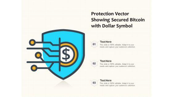 Protection_Vector_Showing_Secured_Bitcoin_With_Dollar_Symbol_Ppt_PowerPoint_Presentation_Infographic_Template_Icon_PDF_Slide_1.jpg