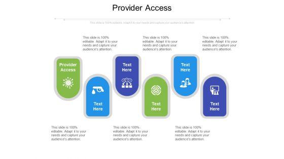 Provider_Access_Ppt_PowerPoint_Presentation_Summary_Graphics_Pictures_Cpb_Pdf_Slide_1.jpg