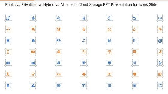 Public_Vs_Privatized_Vs_Hybrid_Vs_Alliance_In_Cloud_Storage_PPT_Presentation_For_Icons_Slide_Mockup_PDF_Slide_1.jpg