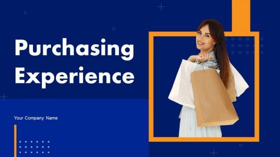 Purchasing_Experience_Ppt_PowerPoint_Presentation_Complete_Deck_With_Slides_Slide_1.jpg