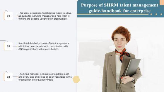 Purpose_Of_SHRM_Talent_Management_Guide_Handbook_For_Enterprise_Ideas_PDF_Professional_PDF_Slide_1.jpg