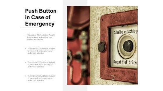 Push_Button_In_Case_Of_Emergency_Ppt_PowerPoint_Presentation_Gallery_Layout_Ideas_Slide_1.jpg