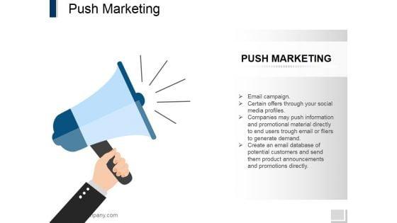 Push_Marketing_Ppt_PowerPoint_Presentation_Gallery_Example_Slide_1.jpg