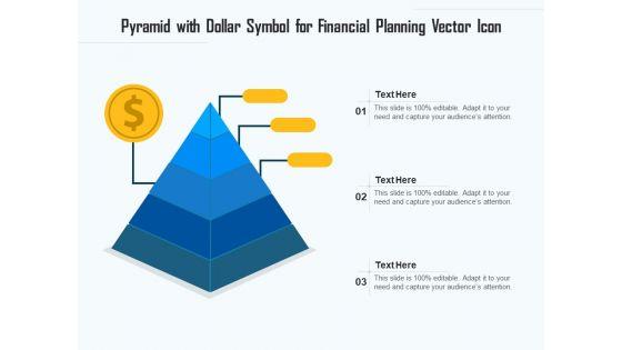 Pyramid_With_Dollar_Symbol_For_Financial_Planning_Vector_Icon_Ppt_PowerPoint_Presentation_Summary_Example_PDF_Slide_1.jpg