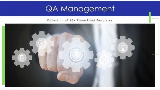 Qa_Management_Ppt_PowerPoint_Presentation_Complete_Deck_With_Slides_Slide_1.jpg