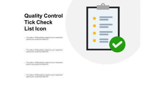 Quality_Control_Tick_Check_List_Icon_Ppt_PowerPoint_Presentation_Show_Graphics_Template_Slide_1.jpg