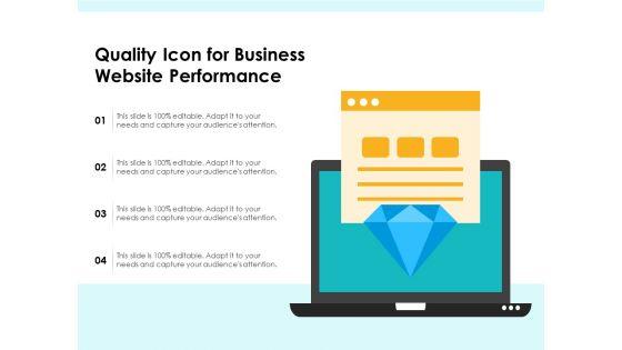 Quality_Icon_For_Business_Website_Performance_Ppt_PowerPoint_Presentation_Gallery_Design_Ideas_PDF_Slide_1.jpg