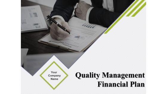 Quality_Management_Financial_Plan_Ppt_PowerPoint_Presentation_Complete_Deck_With_Slides_Slide_1.jpg