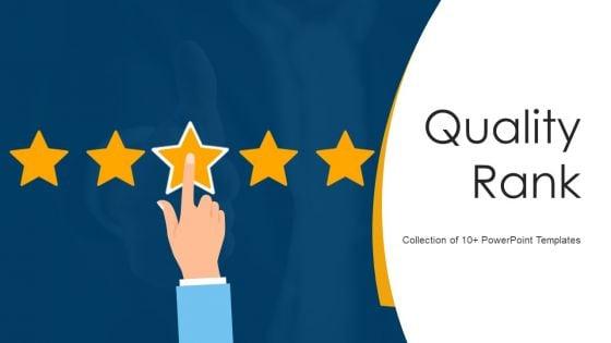 Quality_Rank_Ppt_PowerPoint_Presentation_Complete_With_Slides_Slide_1.jpg