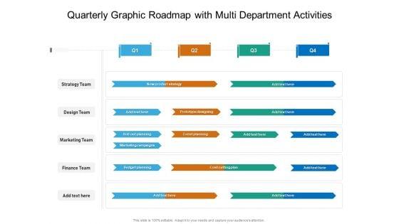Quarterly_Graphic_Roadmap_With_Multi_Department_Activities_Pictures_Slide_1.jpg