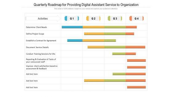 Quarterly_Roadmap_For_Providing_Digital_Assistant_Service_To_Organization_Inspiration_Slide_1.jpg