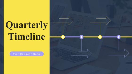 Quarterly_Timeline_Ppt_PowerPoint_Presentation_Complete_Deck_With_Slides_Slide_1.jpg