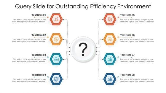 Query_Slide_For_Outstanding_Efficiency_Environment_Clipart_PDF_Slide_1.jpg