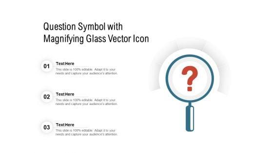 Question_Symbol_With_Magnifying_Glass_Vector_Icon_Ppt_PowerPoint_Presentation_File_Icon_PDF_Slide_1.jpg