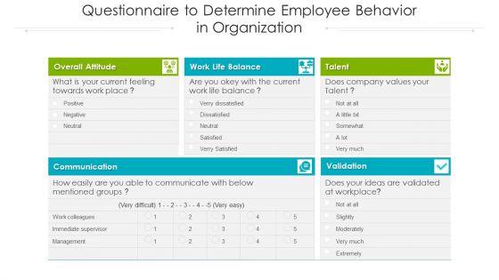 Questionnaire_To_Determine_Employee_Behavior_In_Organization_Ppt_PowerPoint_Presentation_Model_Gridlines_PDF_Slide_1.jpg