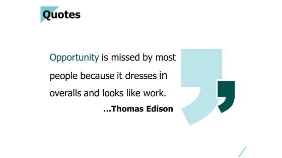 Quotes_Opportunity_Ppt_PowerPoint_Presentation_Inspiration_Example_Topics_Slide_1.jpg