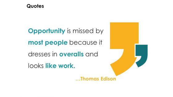 Quotes_Opportunity_Ppt_PowerPoint_Presentation_Pictures_Display_Slide_1.jpg