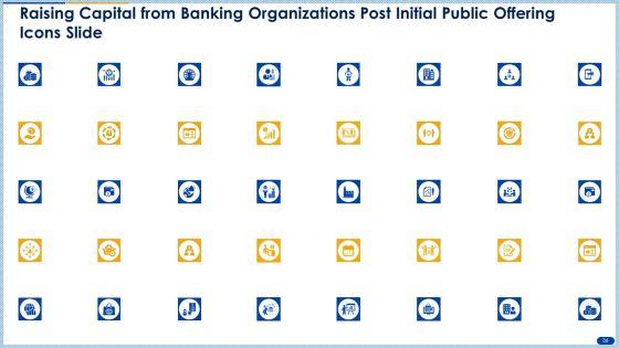Raising_Capital_From_Banking_Organizations_Post_Initial_Public_Offering_Complete_Deck_With_Slides_Slide_36.jpg