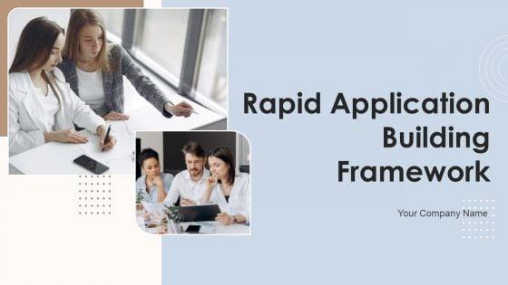 Rapid_Application_Building_Framework_Ppt_PowerPoint_Presentation_Complete_Deck_With_Slides_Slide_1.jpg