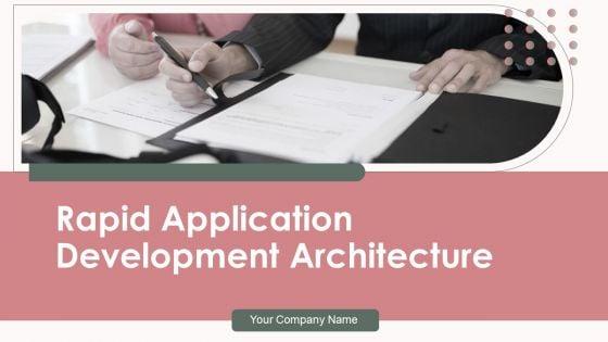 Rapid_Application_Development_Architecture_Ppt_PowerPoint_Presentation_Complete_Deck_With_Slides_Slide_1.jpg