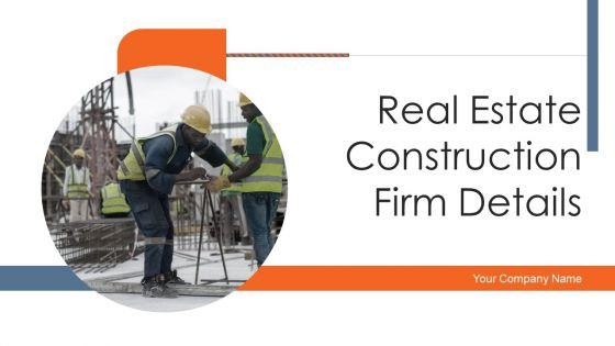 Real_Estate_Construction_Firm_Details_Ppt_PowerPoint_Presentation_Complete_Deck_With_Slides_Slide_1.jpg