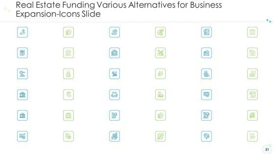 Real_Estate_Funding_Various_Alternatives_For_Business_Expansion_Ppt_PowerPoint_Presentation_Complete_With_Slides_Slide_31.jpg